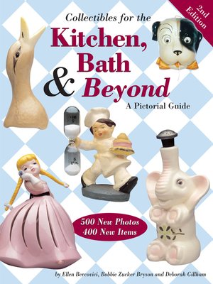 Collectibles for the Kitchen, Bath & Beyond - ebook